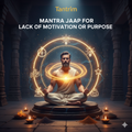 Lack of Motivation or Purpose
